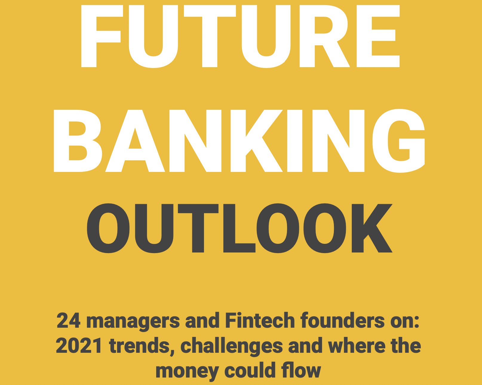 Future Banking Outlook 2021